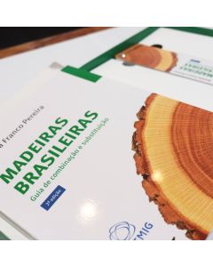Madeiras Brasileiras Guia de Combinação e substituição - 2ª EDIÇÃO