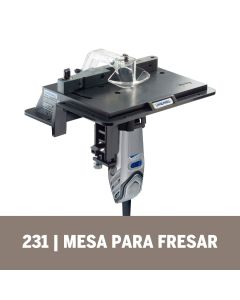 Dremel Acoplamento Micro Retífica-Mesa Para Fresar (Modelo 231)